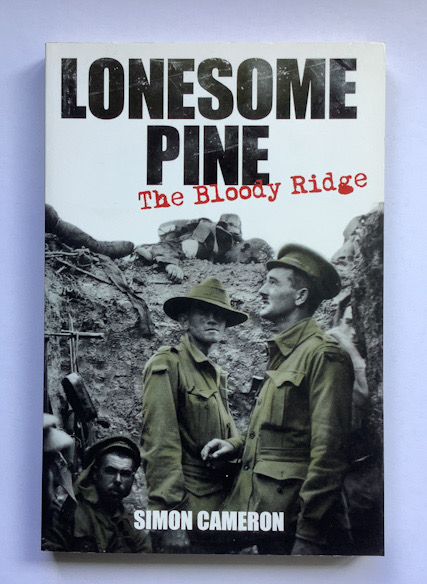 Lonesome Pine The Bloody Ridge ANZAC military history book
